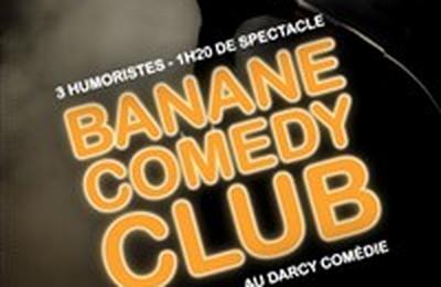Banane Comedy Club  Dijon