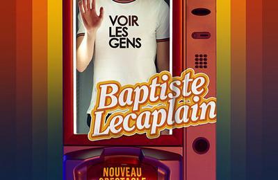 Baptiste Lecaplain dans voir les gens à Enghien les Bains