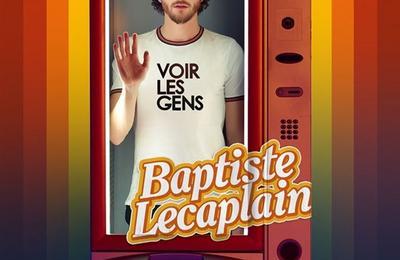 Baptiste Lecaplain dans Voir les gens à Lyon