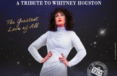 Belinda Davids, The Greatest Love of All, Tribute to Whitney Houston  Lille
