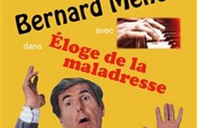 Bernard Menez dans loge de la maladresse  Avignon
