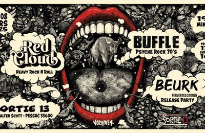 Beurk : Release Party, Red Cloud et Buffle  Pessac