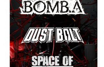 Black Bomb A, Dust Bolt et Space Of Variations  Istres