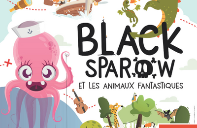 Black Sparow et les Animaux Fantastiques  Cholet