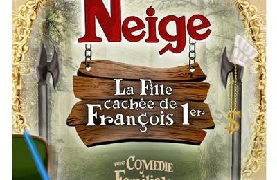 Blanche Neige, la fille cache de Franois Ier  Paris 11me