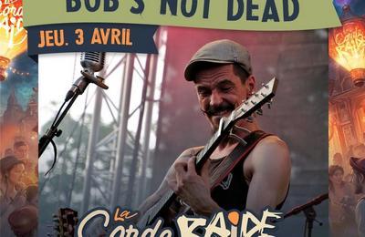 Bob's not dead, Les sales Majests et Sidilarsen  Pontchateau