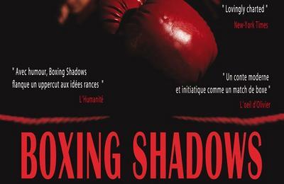 Boxing Shadows  Paris 18me