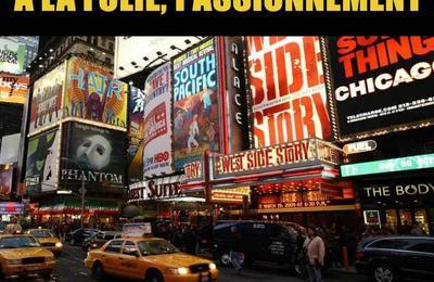 Broadway, à la folie passionnément à Paris 15ème