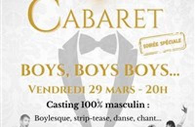 Cabaret : boys, boys, boys...  Lyon