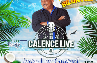 Calence live by jean-luc guanel et silonvan  Le Marin