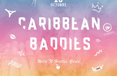 Caribben Baddies Wild et Hottes Girls  Ducos