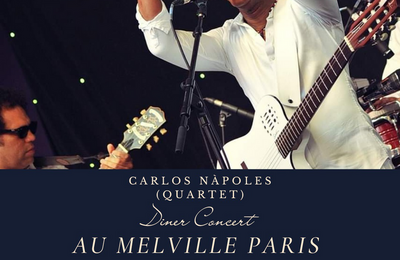Carlos Napolès Quartet à Paris 8ème