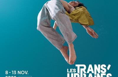 Festival Les Trans'urbaines 2023