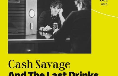 Cash Savage And The Last Drinks et Guest à Paris 13ème