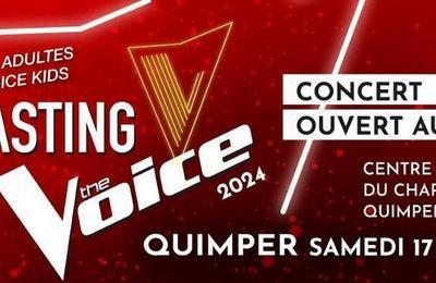 Casting The Voice 2024, The Voice adultes et The Voice kids  Quimper