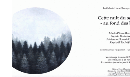 Cette Nuit du Sacrifice, au Fond des Bois  Paris 3me