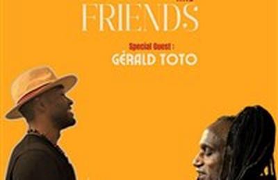 Chacha and friends avec Grald Toto  Bayonne