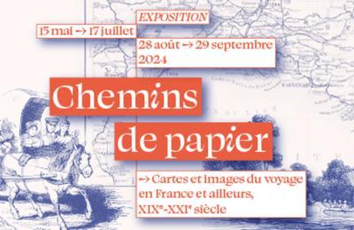 Chemins de papier. Cartes et images du voyage en France et ailleurs, XIXe-XXIe sicle  Lyon