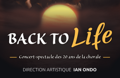 Chorale Back to Life, Concert des 20 ans de Gospel Rhymes  Illkirch Graffenstaden