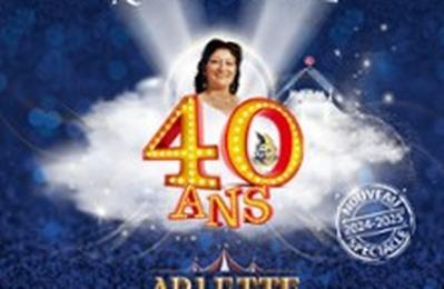 Cirque Arlette Gruss, 40 Ans  Lille