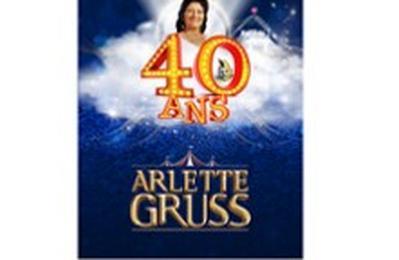 Cirque Arlette Gruss, 40 Ans  Bordeaux