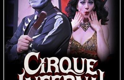 Cirque infernal, les freaks à Bordeaux
