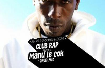 Club Rap avec Manu Le Cok  Bourgoin Jallieu