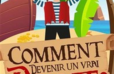 Comment devenir un vrai pirate ?  Tours