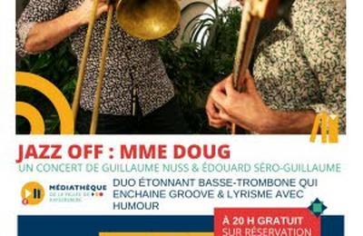 Concert Jazz Off : Mme Doug  Kaysersberg Vignoble
