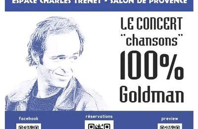 Concert Chansons 100% Goldman à Salon de Provence