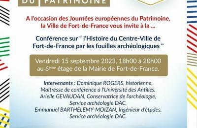 Conférence Sur L'histoire Du Centre-ville De Fort-de-france Par Les Fouilles Archéologiques.
