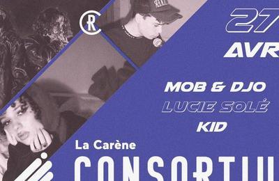 Consortium: Mob et Djo, Lucie Sole, Kid et Invits  Brest