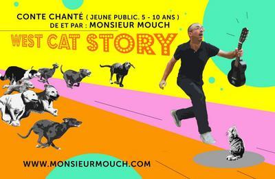 Monsieur Mouch : West Cat Story  Nyons