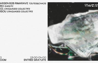 Craquages Collectifs Invite, Nickie Larsen 2b2 RIMARAVE  Paris 11me