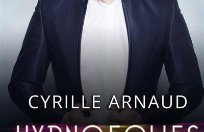 Cyrille Arnaud dans Hypnofolies à Cabries