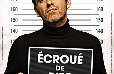 David Desclos Dans Ecroué De Rire à Paris 11ème
