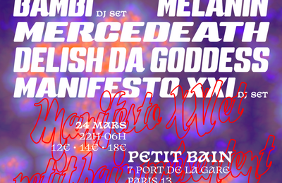 Delish Da Goddess, Melanin, Bambi, Violet Indigo et Mercedeath à Paris 13ème