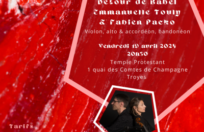 Dtour de Babel, Emmanuelle Touly et Fabien Packo  Troyes