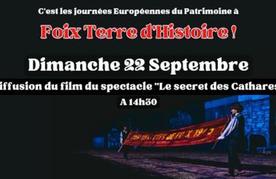 Diffusion du film du spectacle :Le secret des Cathares  Foix