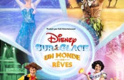 Disney sur Glace, Un Monde de Rves, Tourne  Lille