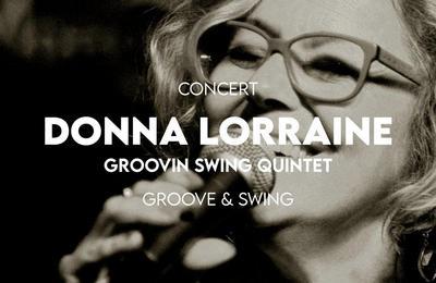 Donna Lorraine Groovin Swing Quintet  Paris 4me