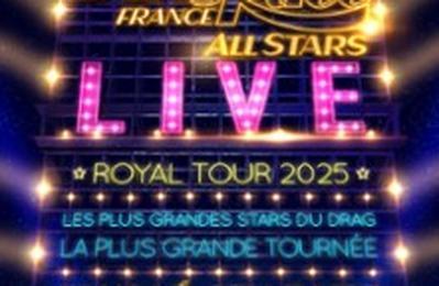 Drag Race France Live All Stars  Montpellier