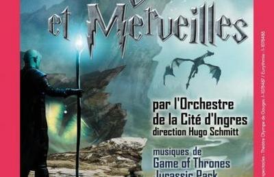 Dragon et Merveilles par l'Orchestre de la Cité d'Ingres à Montauban
