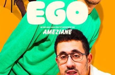Ego, Ameziane Bouzid  Paris 9me