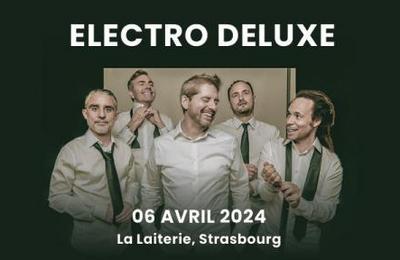 Electro Deluxe à Strasbourg