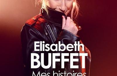 Elisabeth Buffet dans Mes histoires de coeur  Paris 15me