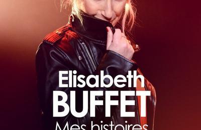 Elisabeth Buffet, mes histoires de coeur (tourne)  Mondeville