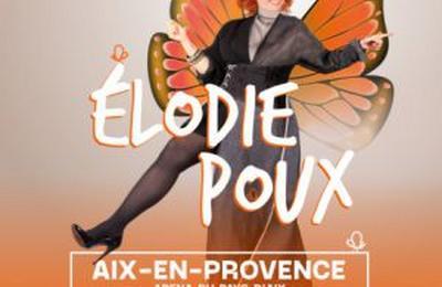 Elodie Poux  Aix en Provence