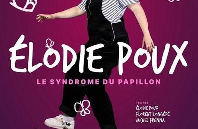 Elodie Poux dans Le syndrome du papillon à Paris 17ème