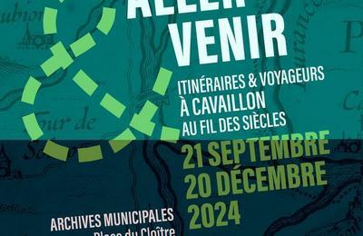 Exposition aller et venir : itinraires et voyageurs a cavaillon au fil des sicles